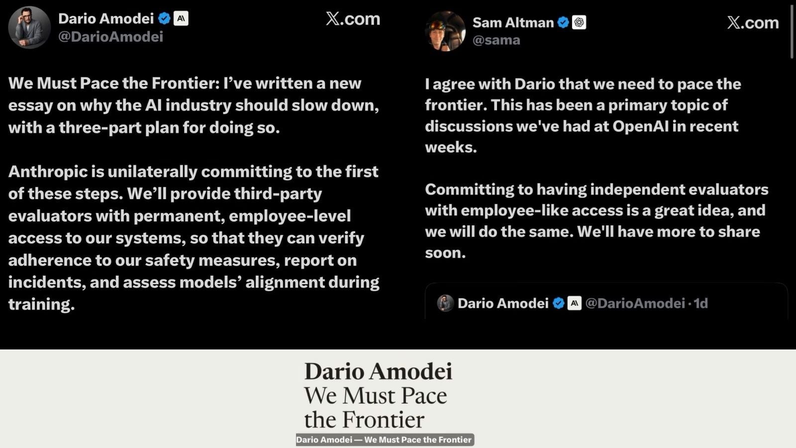 Sreenshots of Anthropic CEO Dario Amodei and ChatGPT CEO Sam Altman calling for global AI slowdown via X.com. Dario Amodai's headline of his essay We Must Pace the Frontier